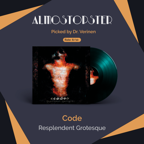 Verinen's Almostopster: Code - Resplendent Grotesque